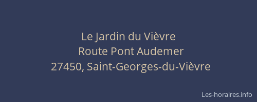 Le Jardin du Vi&egrave;vre