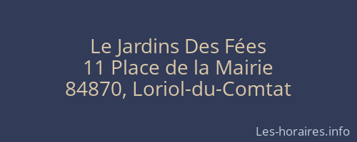 Le Jardins Des Fées