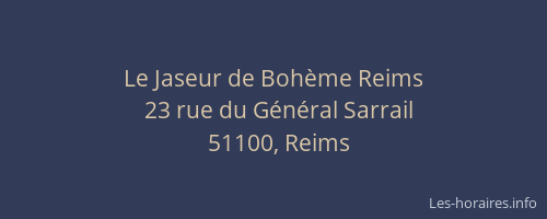 Le Jaseur de Bohème Reims