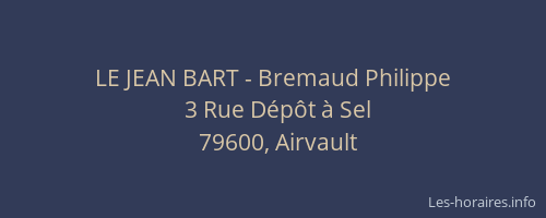 LE JEAN BART - Bremaud Philippe