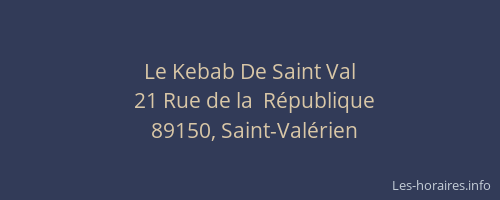 Le Kebab De Saint Val