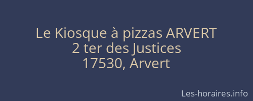 Le Kiosque à pizzas ARVERT