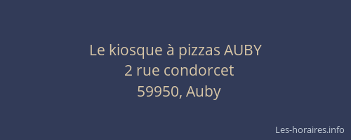 Le kiosque à pizzas AUBY