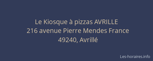 Le Kiosque à pizzas AVRILLE