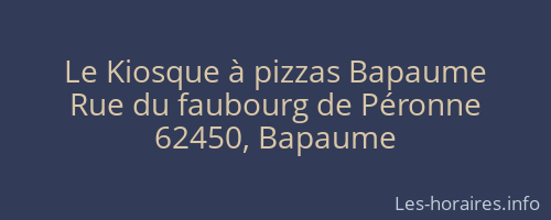 Le Kiosque à pizzas Bapaume