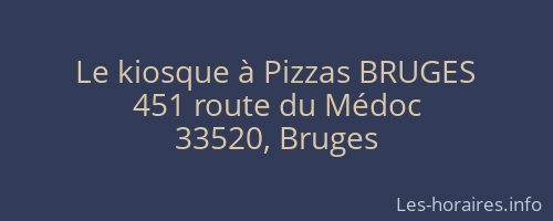 Le kiosque à Pizzas BRUGES