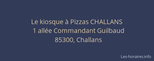 Le kiosque à Pizzas CHALLANS