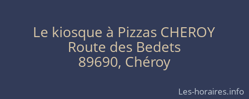 Le kiosque à Pizzas CHEROY