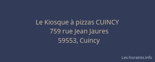 Le Kiosque à pizzas CUINCY