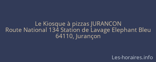 Le Kiosque à pizzas JURANCON