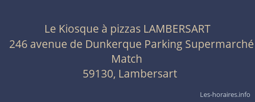 Le Kiosque à pizzas LAMBERSART