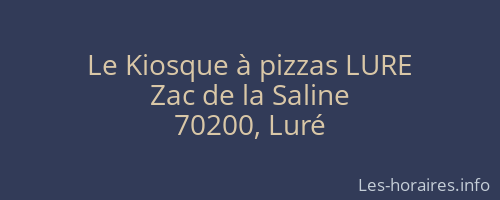 Le Kiosque à pizzas LURE