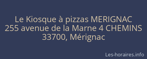 Le Kiosque à pizzas MERIGNAC
