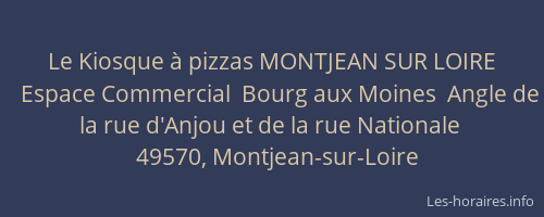 Le Kiosque à pizzas MONTJEAN SUR LOIRE