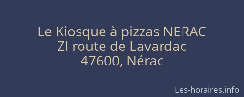 Le Kiosque à pizzas NERAC