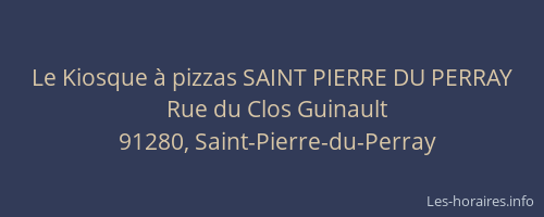 Le Kiosque à pizzas SAINT PIERRE DU PERRAY