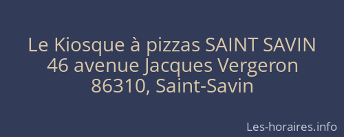 Le Kiosque à pizzas SAINT SAVIN