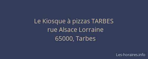 Le Kiosque à pizzas TARBES