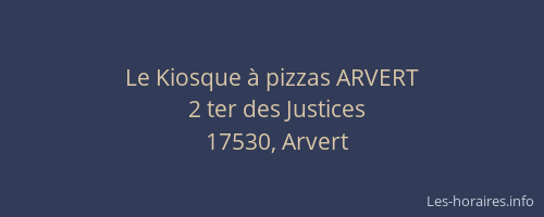 Le Kiosque &agrave; pizzas ARVERT