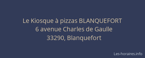 Le Kiosque à pizzas BLANQUEFORT