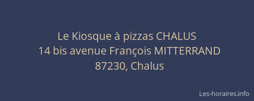 Le Kiosque à pizzas CHALUS
