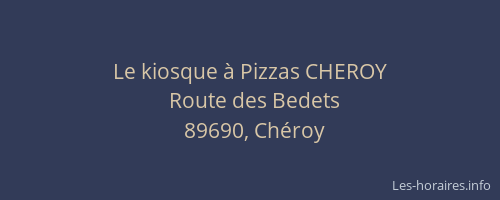Le kiosque &agrave; Pizzas CHEROY