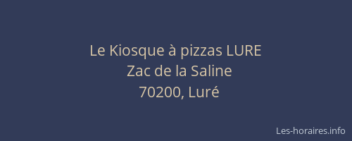 Le Kiosque &agrave; pizzas LURE