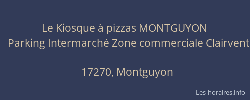 Le Kiosque &agrave; pizzas MONTGUYON