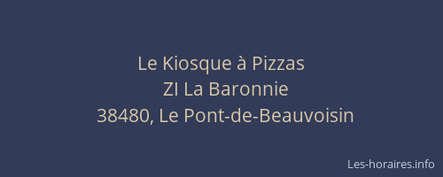 Le Kiosque &agrave; Pizzas