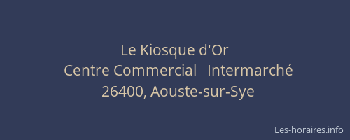 Le Kiosque d'Or