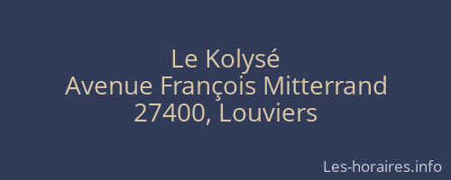 Le Kolysé