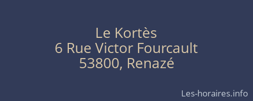 Le Kortès