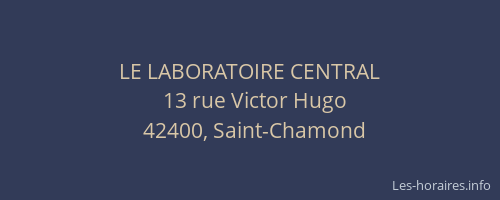 LE LABORATOIRE CENTRAL