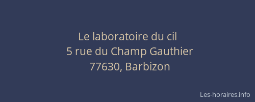 Le laboratoire du cil