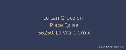 Le Lan Groezien