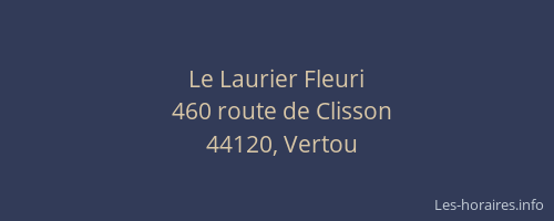 Le Laurier Fleuri