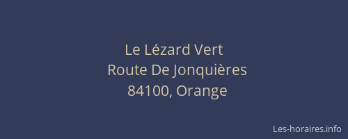 Le L&eacute;zard Vert