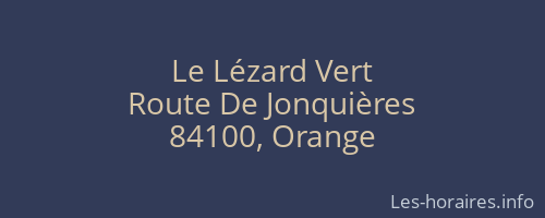 Le Lézard Vert
