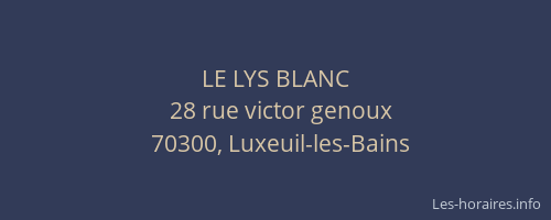 LE LYS BLANC