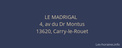 LE MADRIGAL