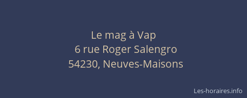 Le mag à Vap