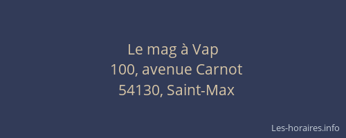 Le mag &agrave; Vap