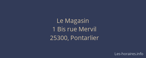 Le Magasin