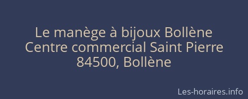 Le manège à bijoux Bollène