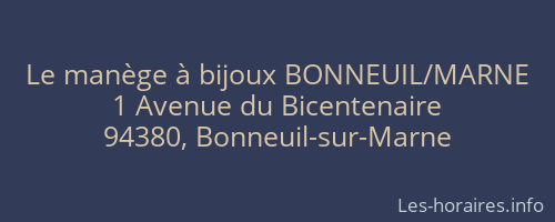 Le manège à bijoux BONNEUIL/MARNE