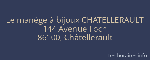 Le manège à bijoux CHATELLERAULT