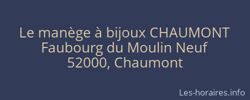 Le manège à bijoux CHAUMONT