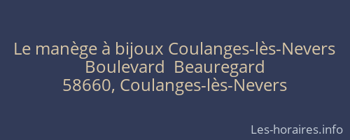 Le manège à bijoux Coulanges-lès-Nevers