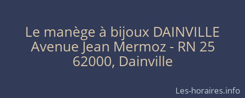 Le manège à bijoux DAINVILLE