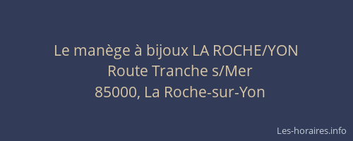 Le manège à bijoux LA ROCHE/YON